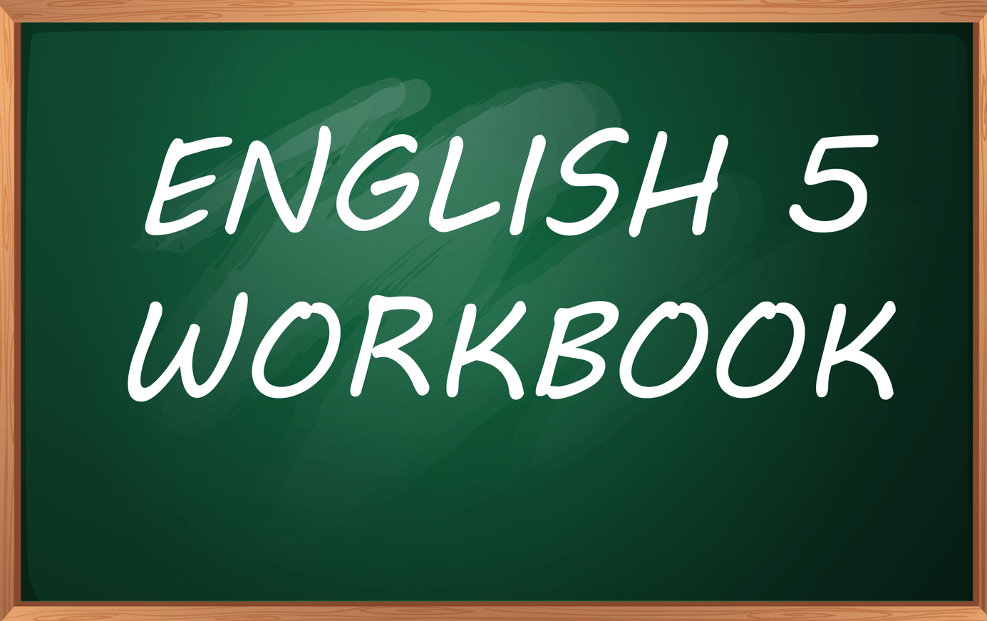 English 5 - Theme 2 WORKBOOK
